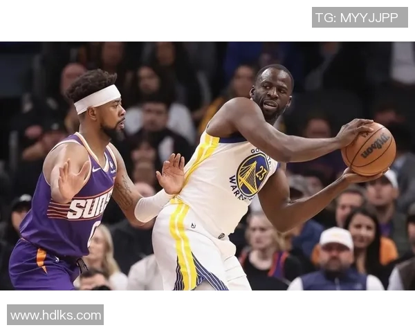 德雷蒙德格林在勇士队的领导力与比赛影响力分析