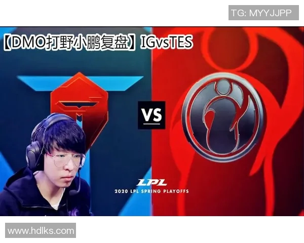 赛后复盘IG与TES对决中的战术意识与团队配合分析